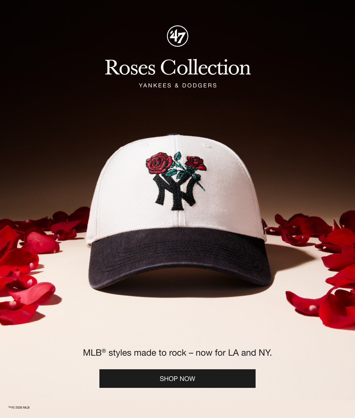 Roses Collection - MLB® styles made to rock - now for LA and NY.