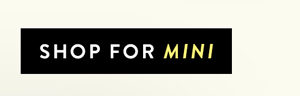 SHOP FOR MINI