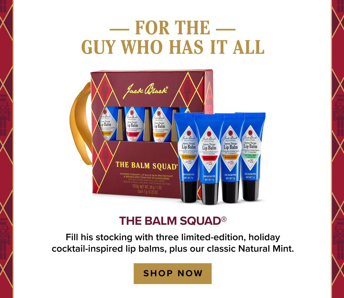 For the guy who has it all: The Balm Squad