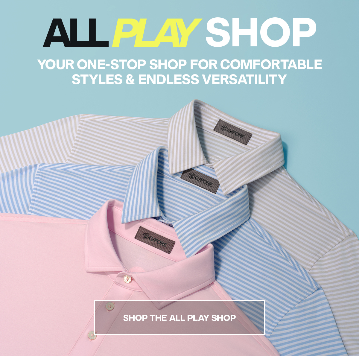 SHOP THE ALL PLAY SHOP