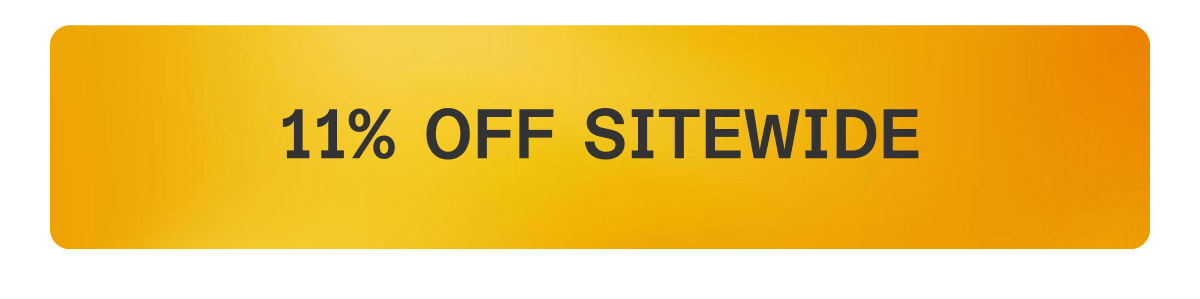 11% off Sitewide