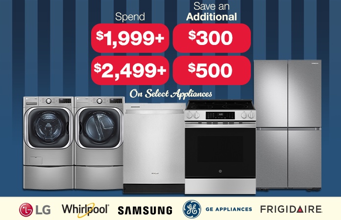 spend $1999+ save an additional $300 spend $2499+ save an additional $500