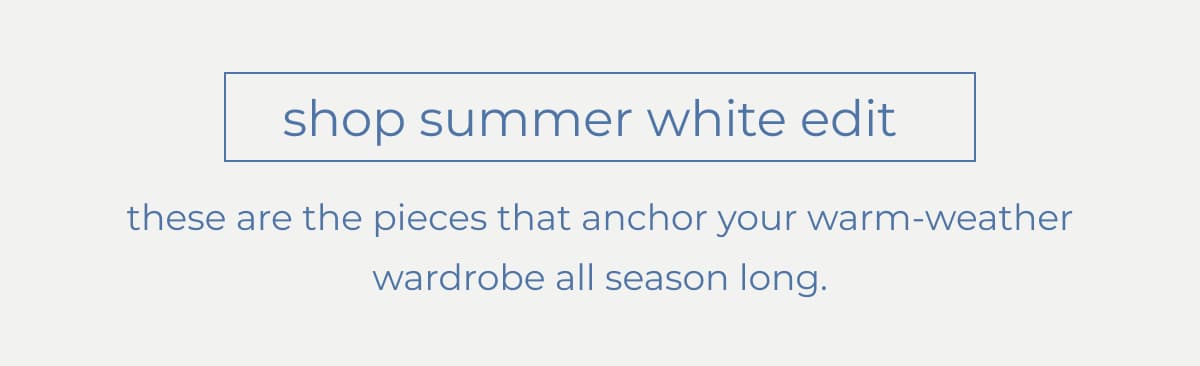 shop summer white edit
