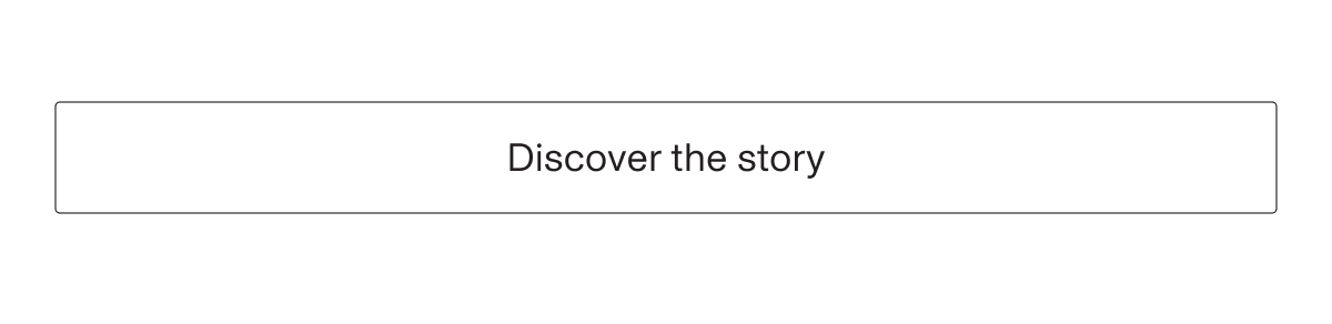 Discover the story