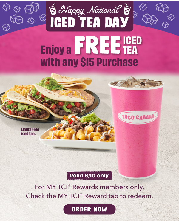 Spend $15 or more and get your FREE Iced Tea on us. Order now.