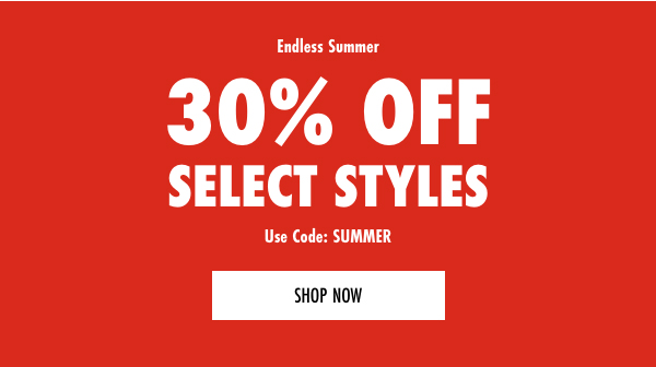 30% Off Select Styles