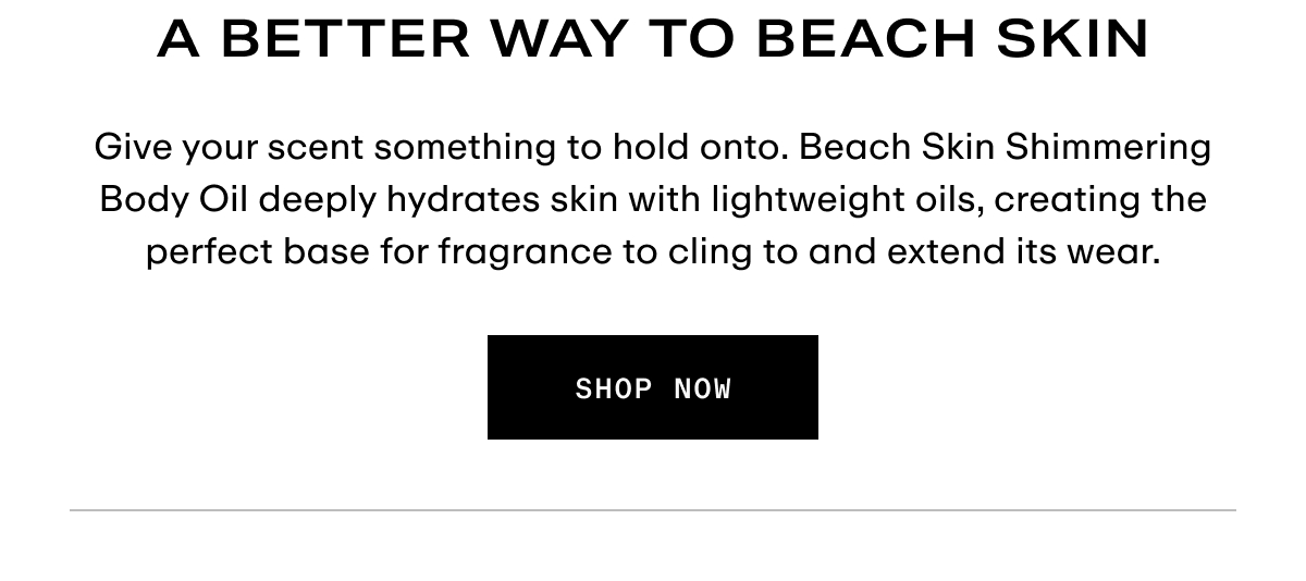Hero Text - Beach Skin Shimmering Body Oil