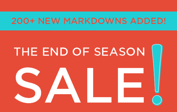200* New Markdowns