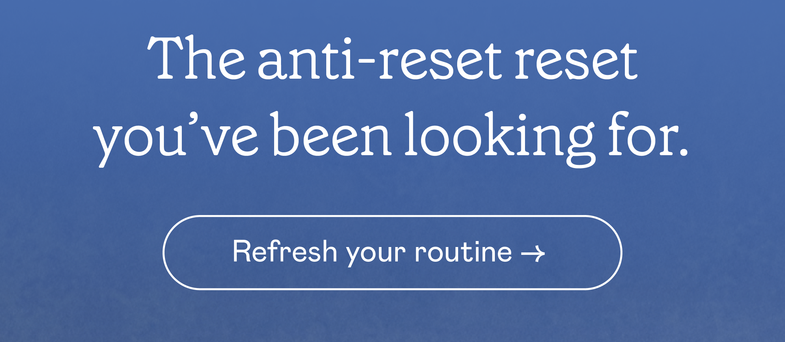 Refresh your routine with GoodOnya
