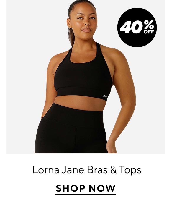 40% Off Lorna Jane Bras & Tops