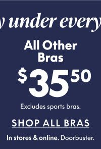 Bras $35.50