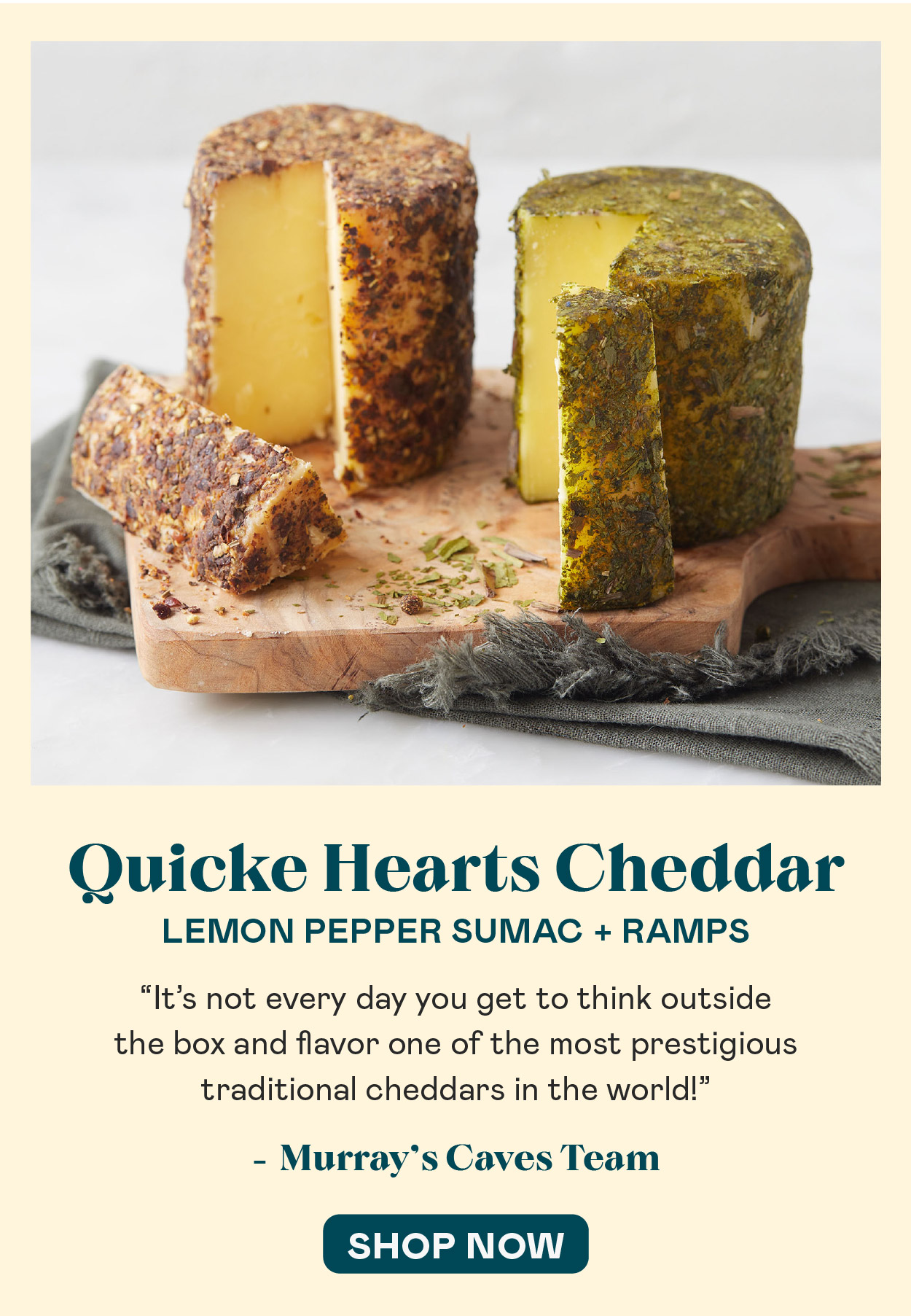 Quicke Hearts Cheddar: Lemon Pepper Sumac & Ramps
