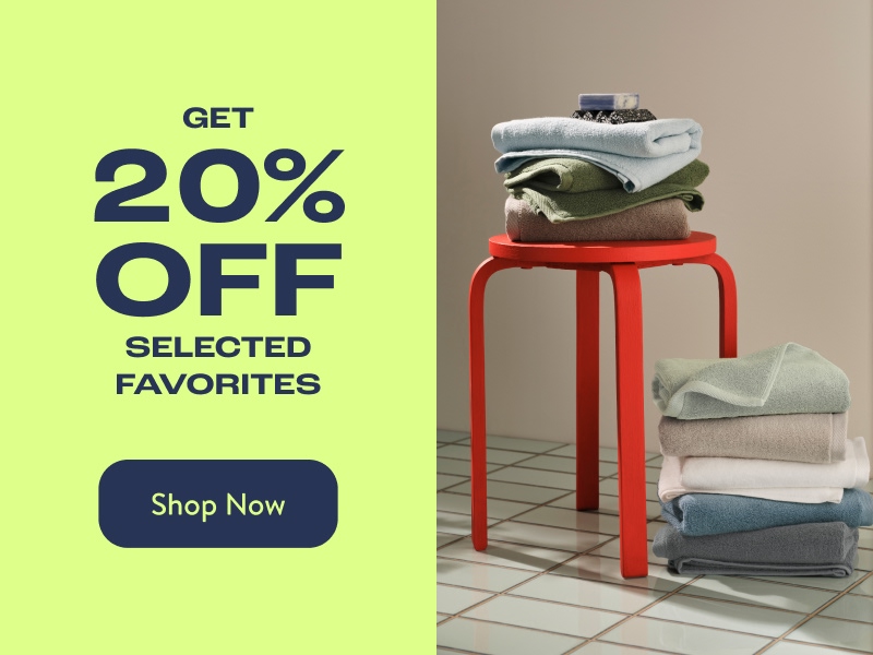 Get 20% Off Selected Favorites