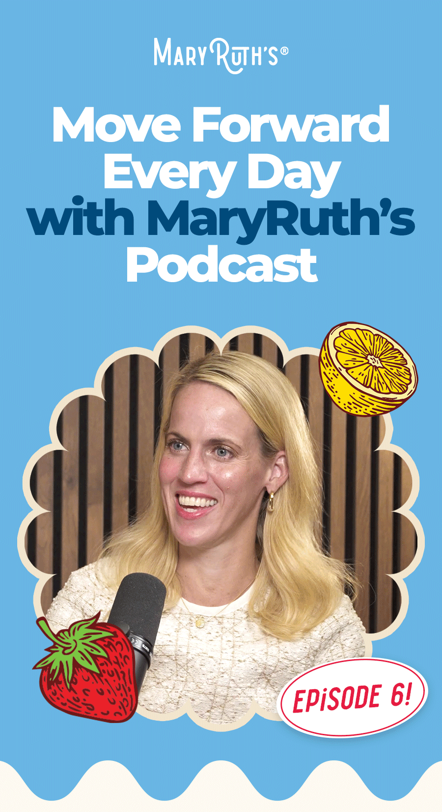Move Forward Every Day with MaryRuth's Podcast