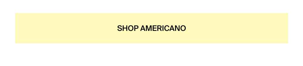 Shop Americano