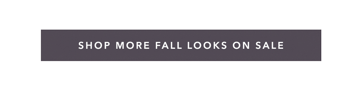 Shop More Fall Looks On Sale