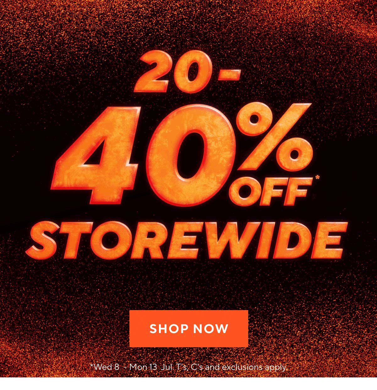 20-40% Off Deals Storewide