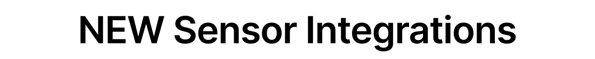 NEW Sensor Integrations