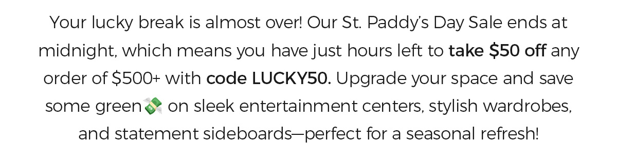 Your Lucky break is almost over!