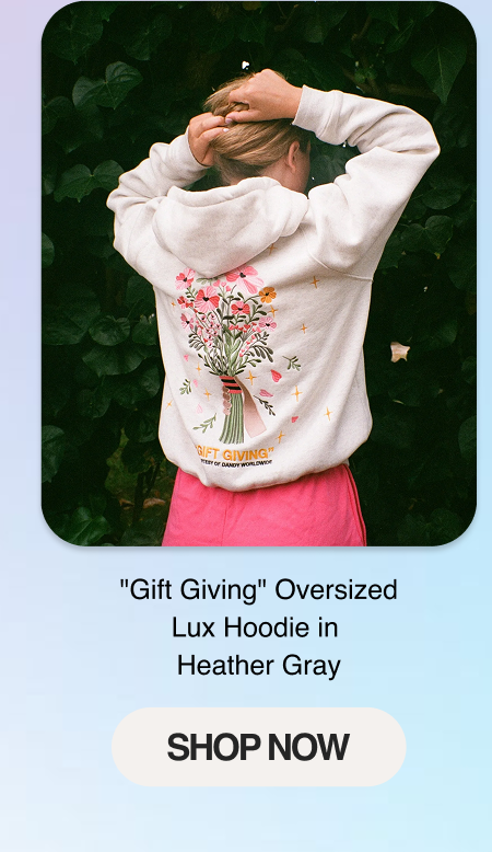 "Gift Giving" Oversized Lux Hoodie in Heather Gray