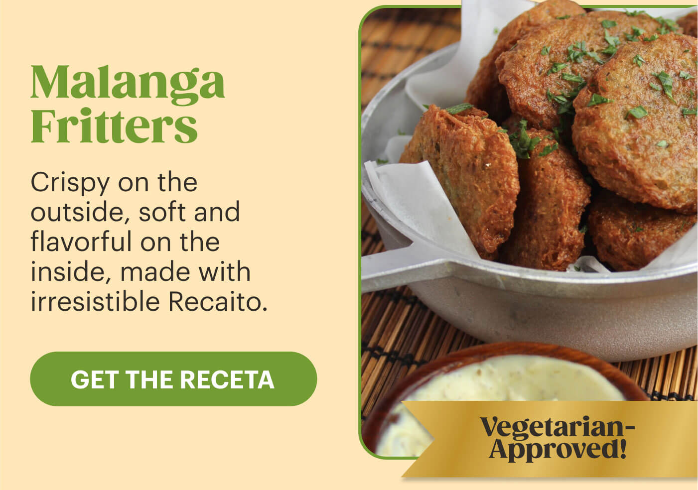 Malanga Fritters  Crispy on the outside, soft and flavorful on the inside, made with irresistible Recaito.