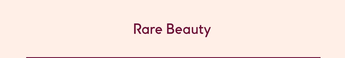 Rare Beauty 