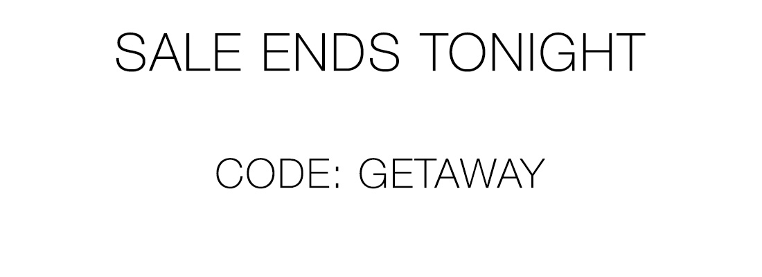 Last Chance - 20% Off Resortwear