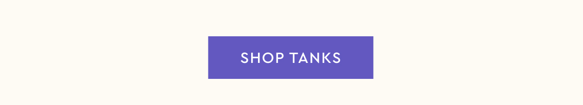 shop tanks