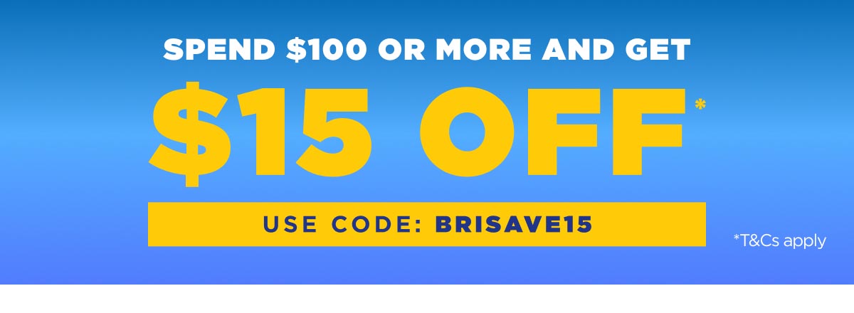 Spend $100 or More and get 15% Off
