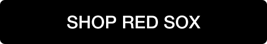SHOP RED SOX