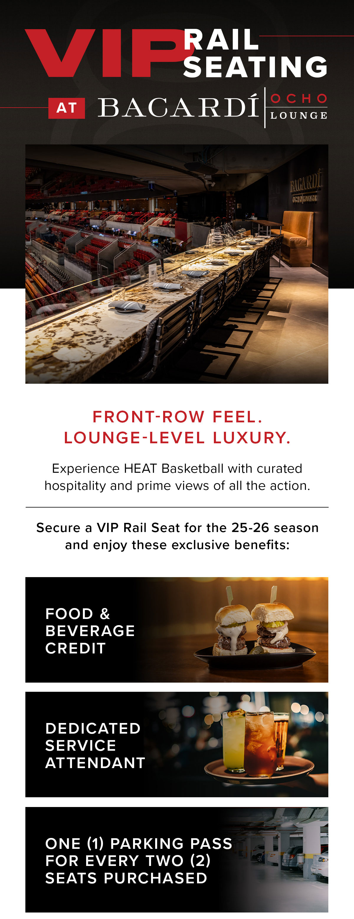 VIP Rail Seating @ Bacardi Ocho Lounge