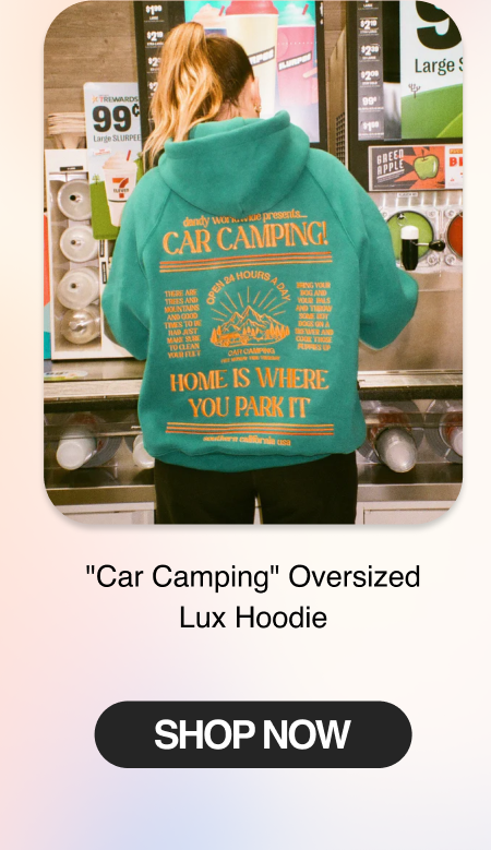 "Car Camping" Oversized Lux Hoodie