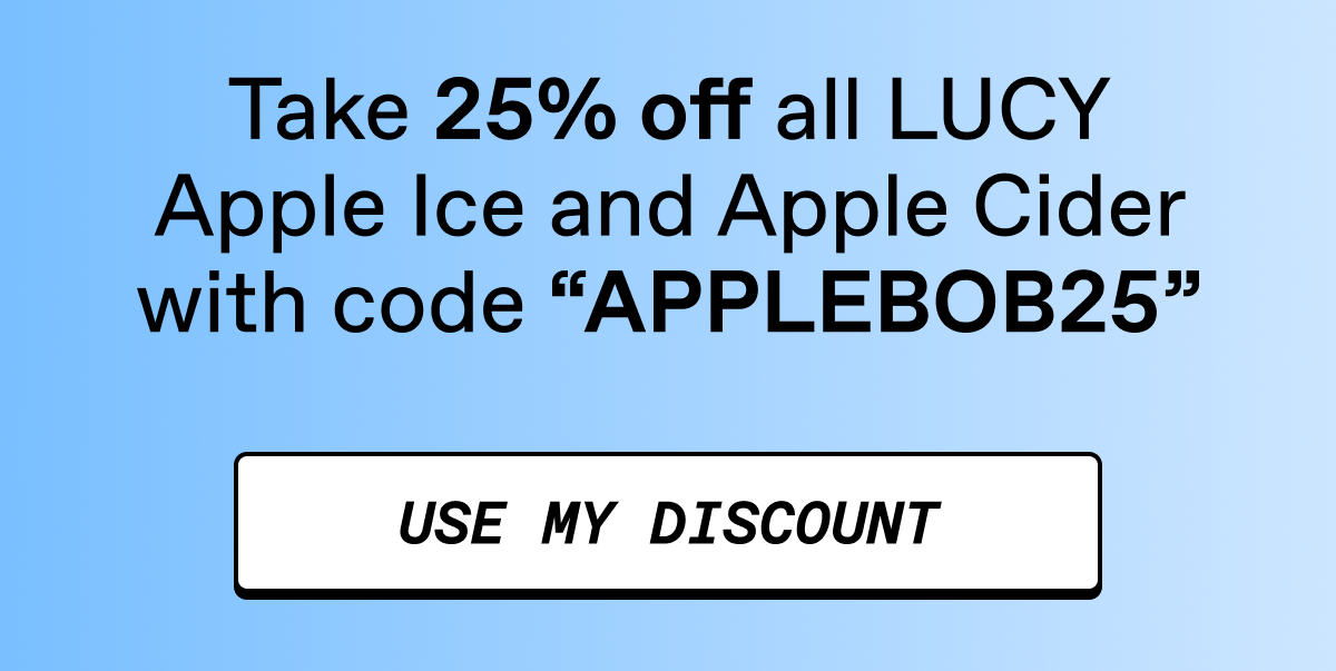 Use Code "APPLEBOB25" at Checkout!