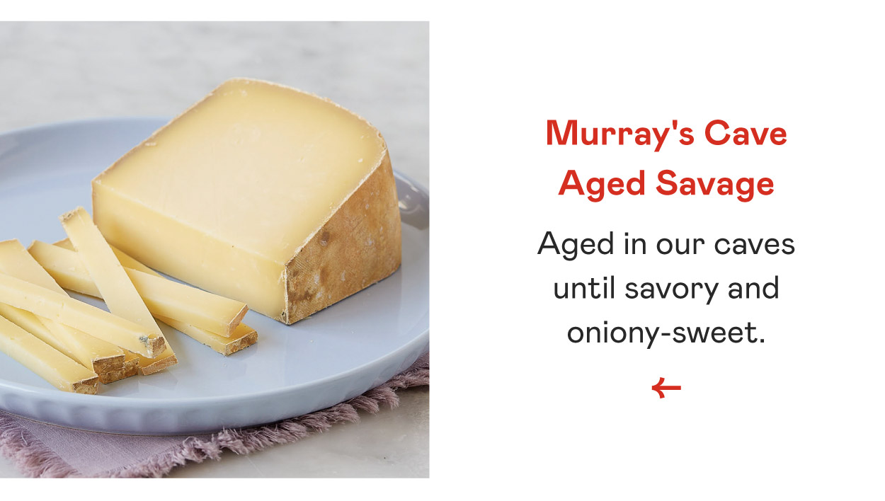 Murray's Cave Aged Savage​