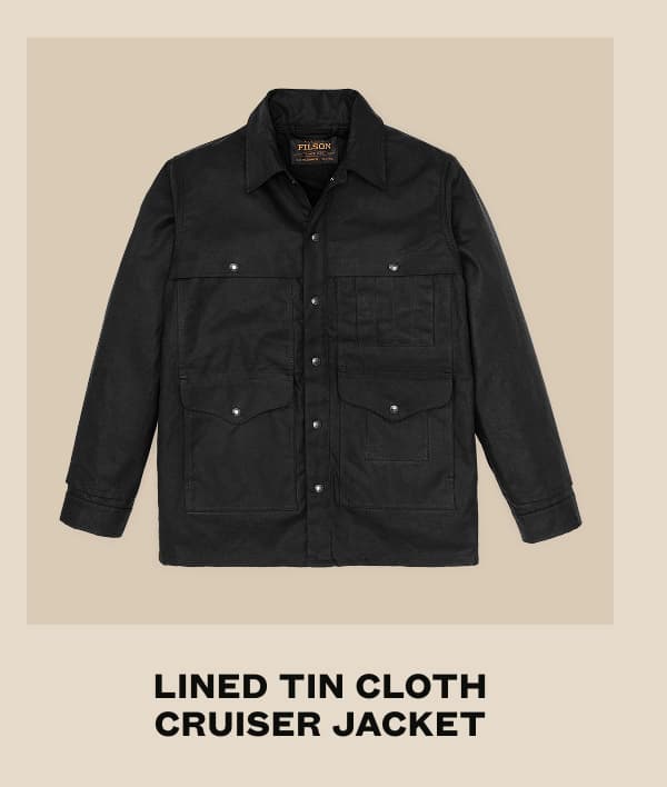 Lined Tin Cloth Cruiser