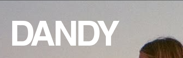 Dandy