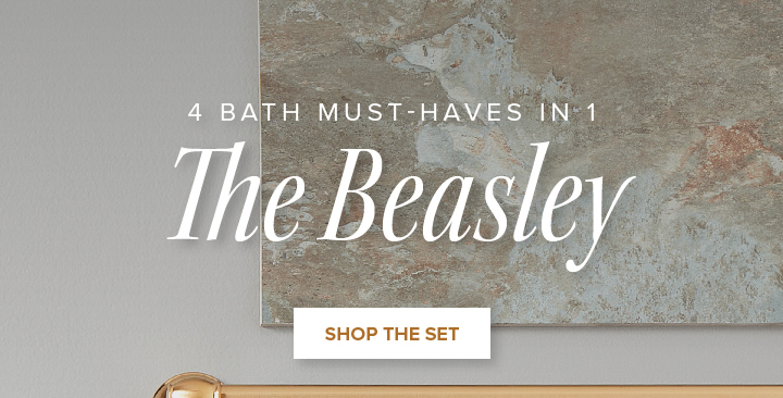 4 Bath Must-Haves in 1  - The Beasley  - Shop the Set 
