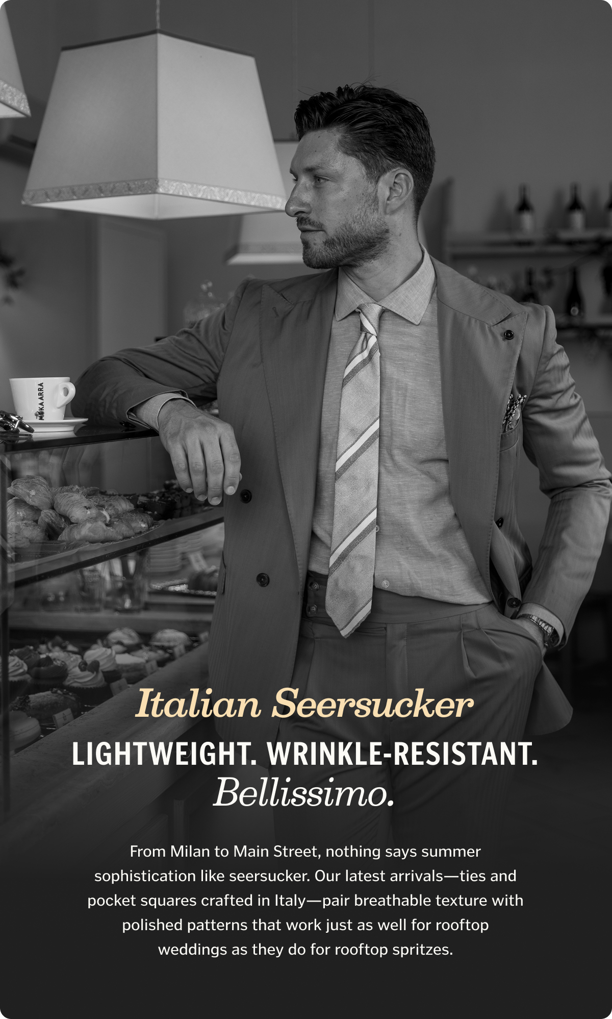 Italian Seersucker, Made for the Heat Lightweight. Wrinkle-resistant. Bellissimo.