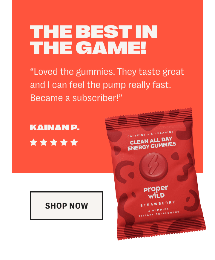 the best in the game! - loved the gummies. they taste great and i can feel the pump really fast. became a subscriber! - kainan p. - 5 star rating - shop now