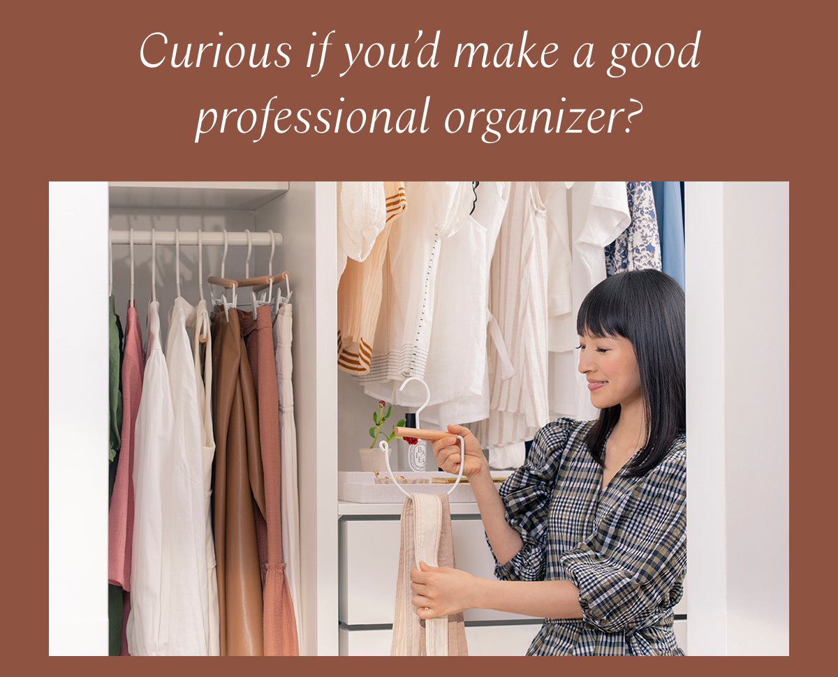 Curious if you’d make a good professional organizer? 