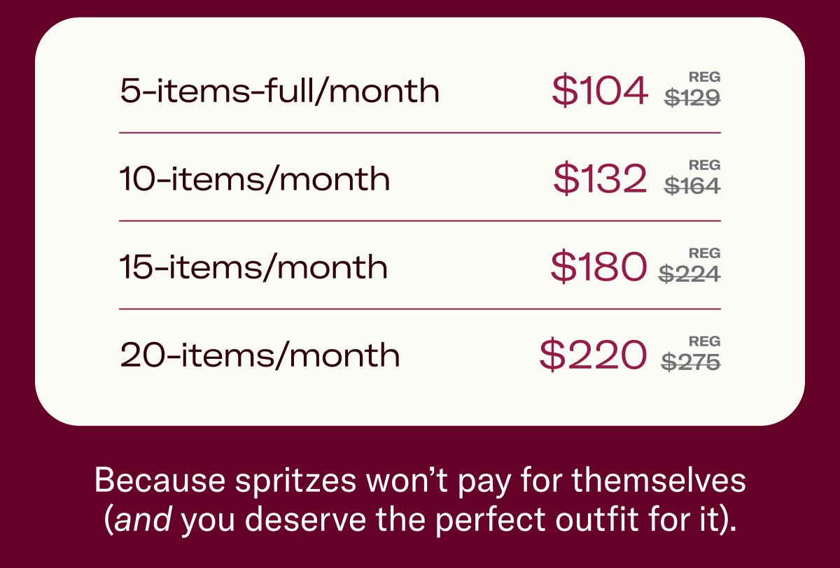 Because spritzes won’t pay for themselves (and you deserve the perfect outfit for it).