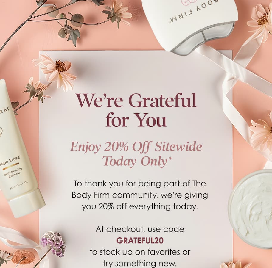 We're Grateful For You Enjoy 20% off Sitewide - Today Only 
