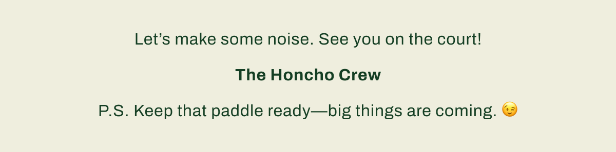 See you on the court