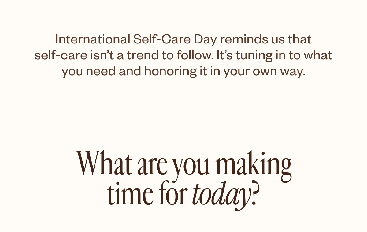 What are you making time for today?