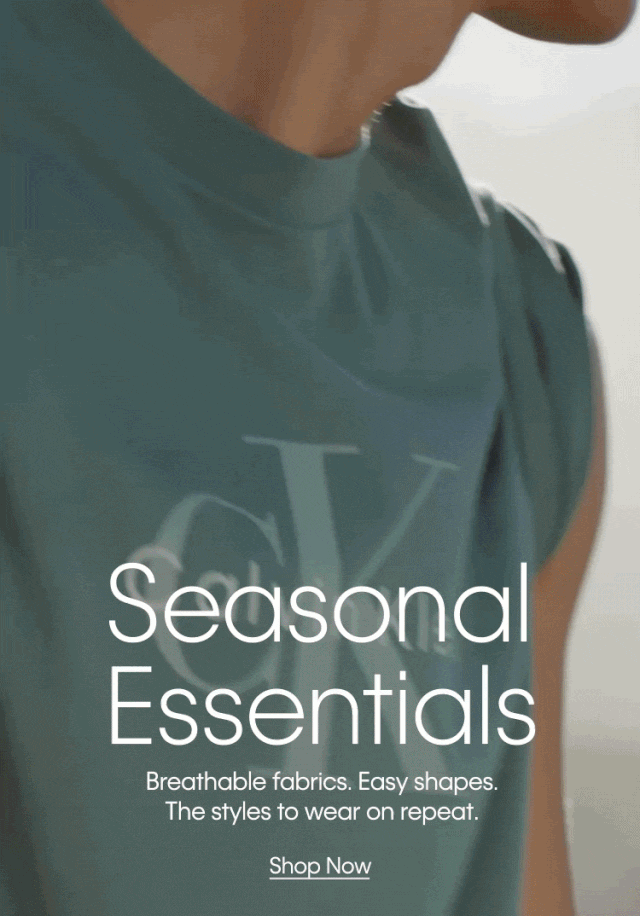 Seasonal Essentials. Breathable fabrics. Easy shapes. The styles to wear on repeat. Shop Now.