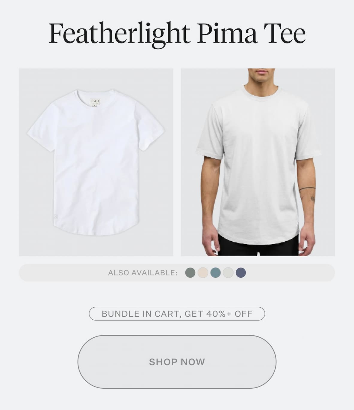 Featherlight Pima Tee