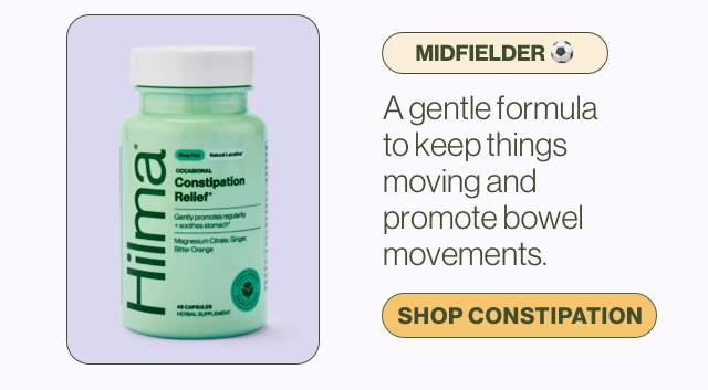Midfielder. A gentle formula to keep things moving and promote bowel movements. Shop Constipation.