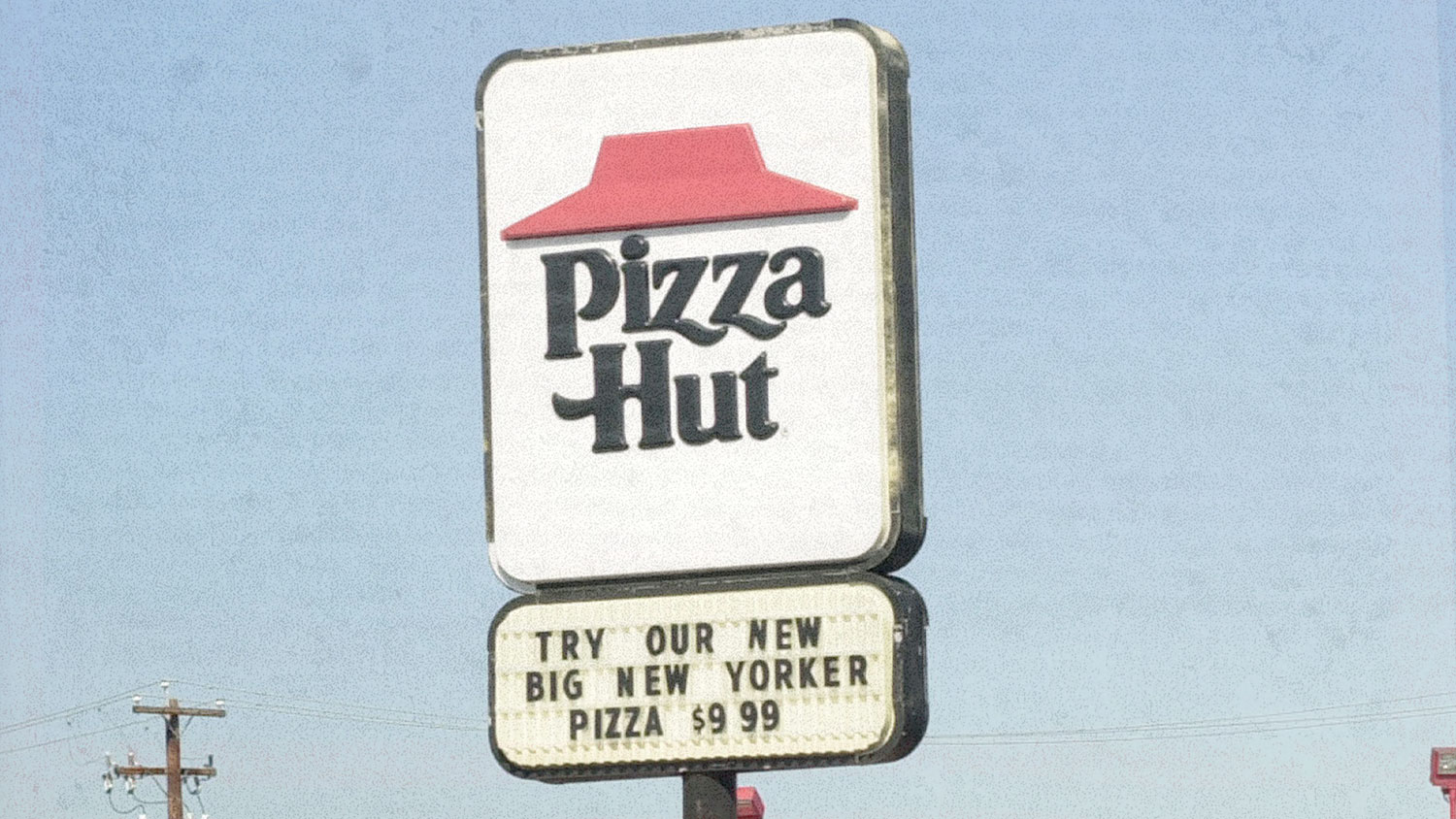 Sign for Pizza Hut. 