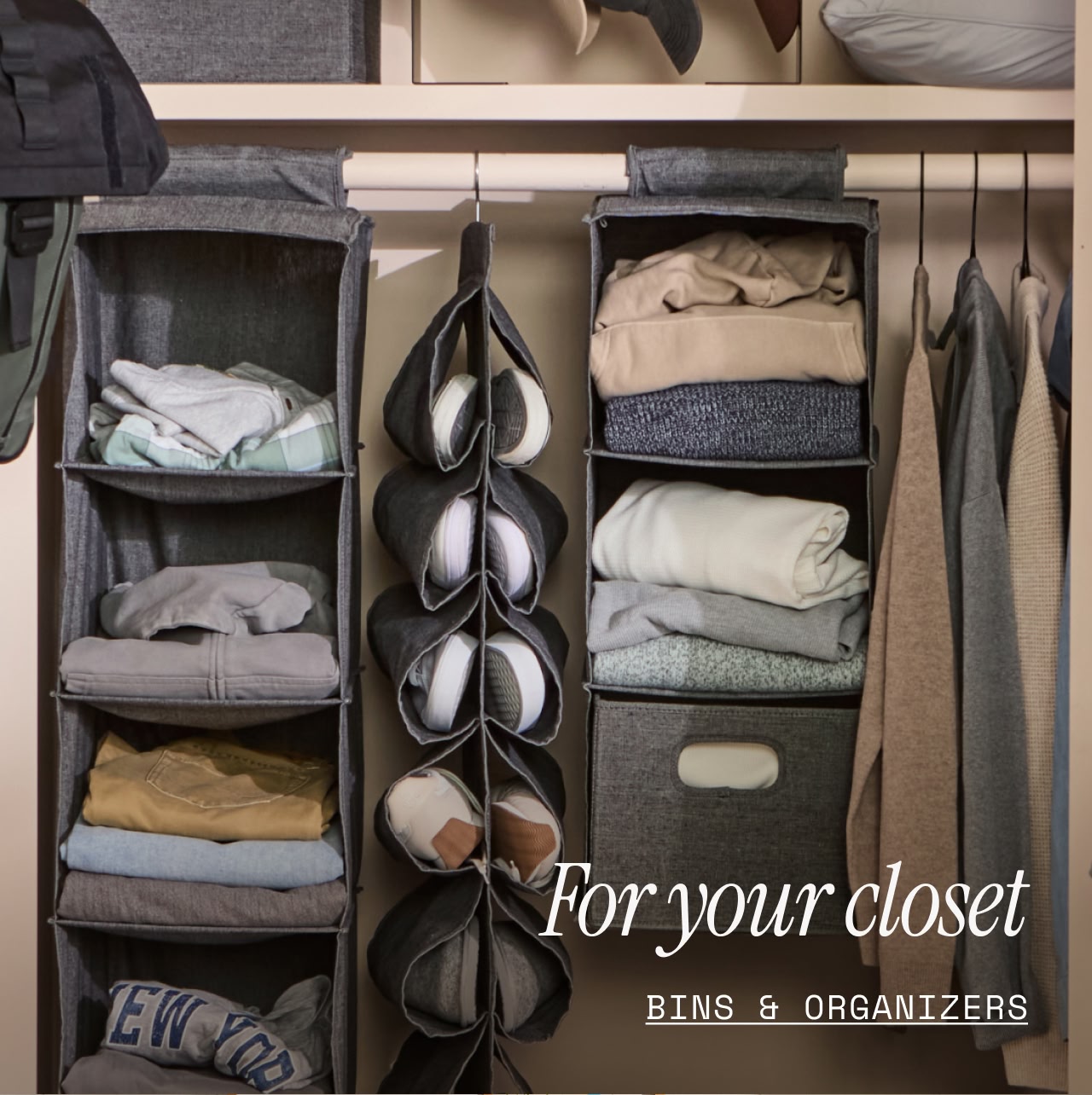 FOR YOUR CLOSET