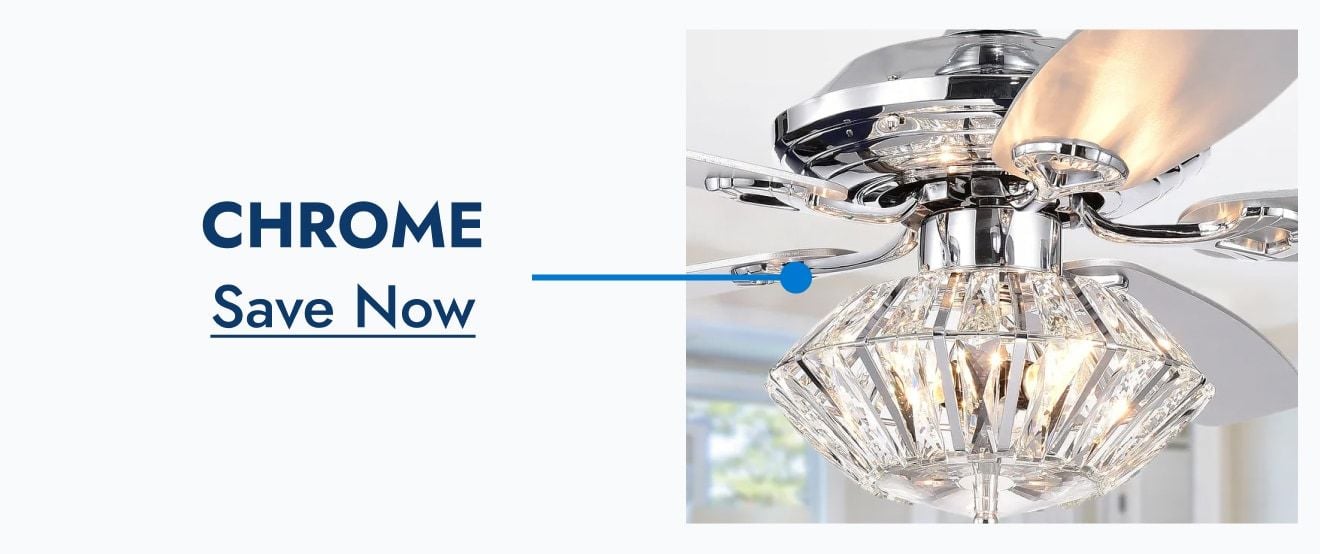 Save on Chrome Finish Fans
